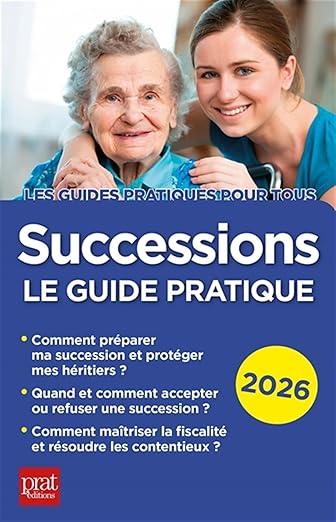 Successions : le guide pratique